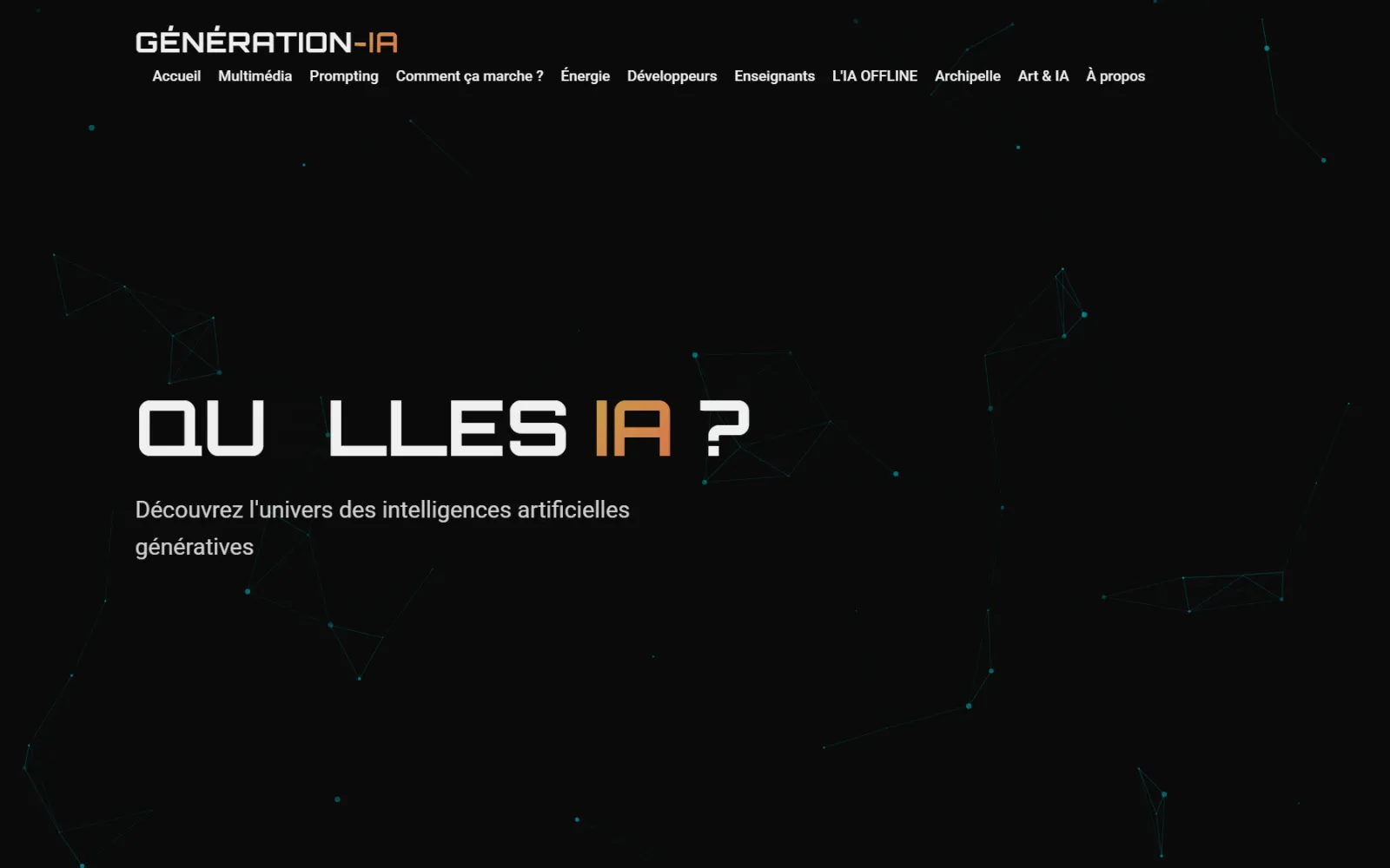 Accueil de génération-ia.fr : titre « Quelles IA ? » sur fond de réseau de points